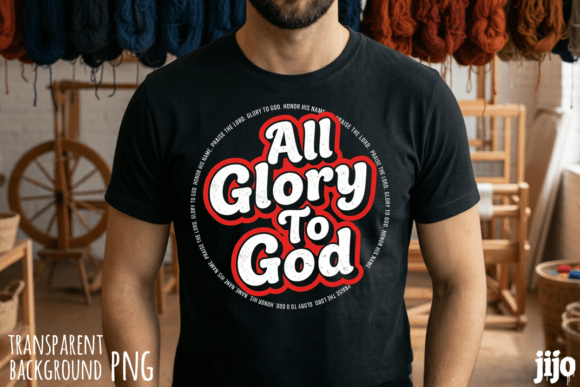 All Glory God Christian PNG for T-Shirt Designs
