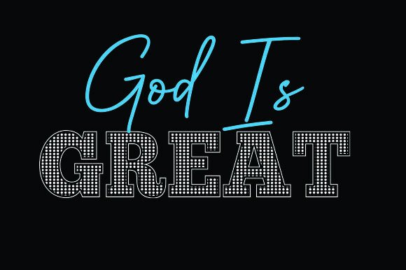 GOD is GREAT Christian T-shirt Designs Freebies