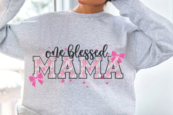 One Blessed Mama PNG – Christian Mom SVG T-Shirt Designs